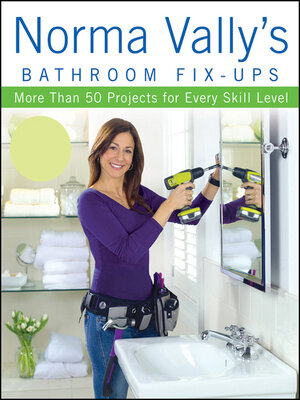 cover image of Norma Vally's Bathroom Fix-Ups